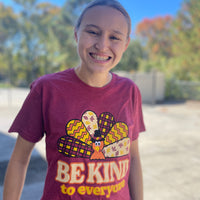 Thanksgiving Be Kind to Everyone® Short-Sleeved Tee