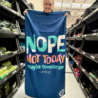 Beach Towel - NOPE Not Today
