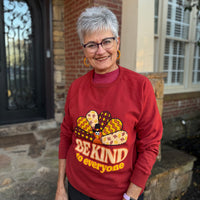 Turkey Sweatshirt - Thanksgiving Be Kind to Everyone® Crewneck