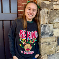 Reindeer Sweatshirt - Be Kind to Everyone® Crewneck