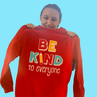 TEACH Sweatshirt - Be Kind to Everyone® Crewneck