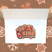 Gingerbread Bundle Box - Be Kind to Everyone®