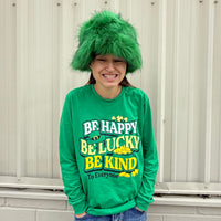 LONG St Patrick's Day Be Kind to Everyone Tee