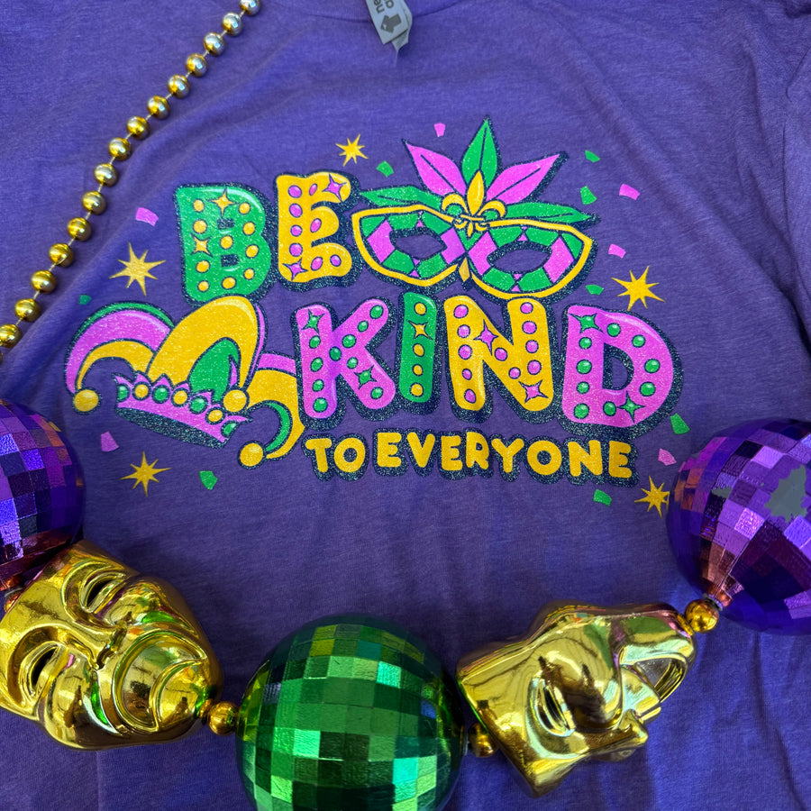 Adult Mardi Gras Be Kind to Everyone® Tee