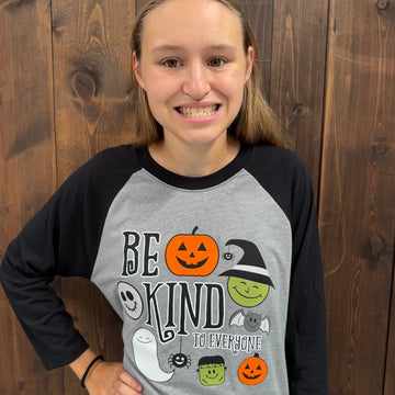 Raglan Halloween- Be Kind to Everyone®