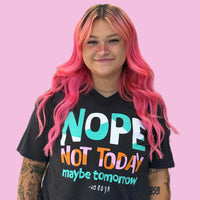 V-Neck - Nope Not Today Tee