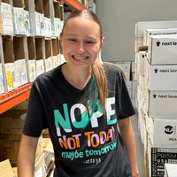 V-Neck - Nope Not Today Tee