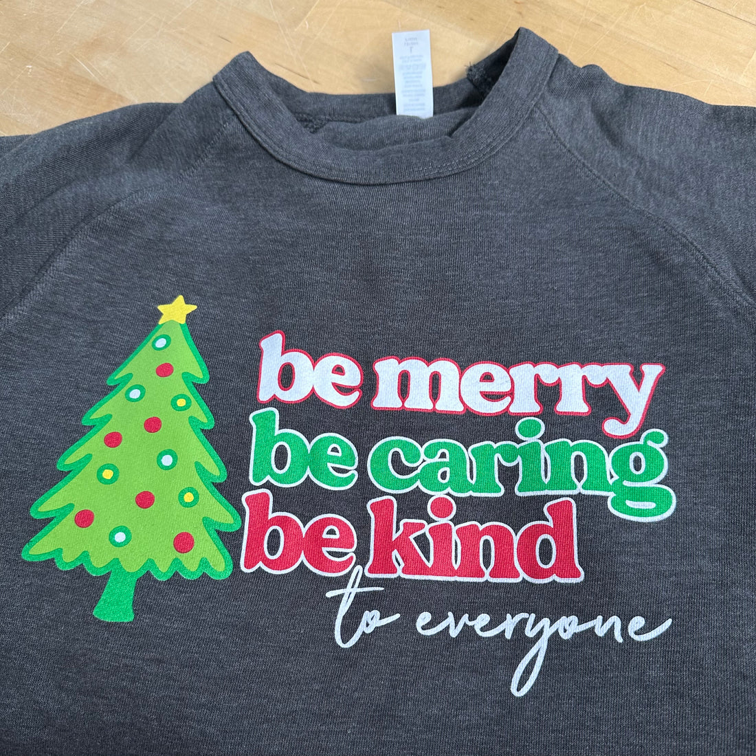 Be Merry Be Kind to Everyone® Crewneck Sweatshirt