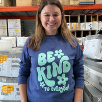 Denim Blue Sweatshirt - Be Kind to Everyone® Crewneck