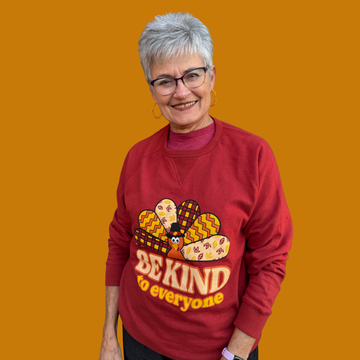 Turkey Sweatshirt - Thanksgiving Be Kind to Everyone® Crewneck