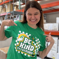 St. Patrick's Day Short Sleeve Tee - Be Kind to Everyone®