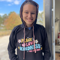 Our black Peace Love Kindness® hoodie features a pink jersey-lined hood, coordinating flat drawcord, and our updated Peace Love Kindness® design.