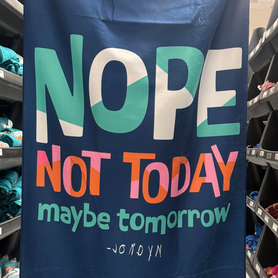 Beach Towel - NOPE Not Today