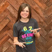 YOUTH Six Seven  Be Kind to Everyone Tee
