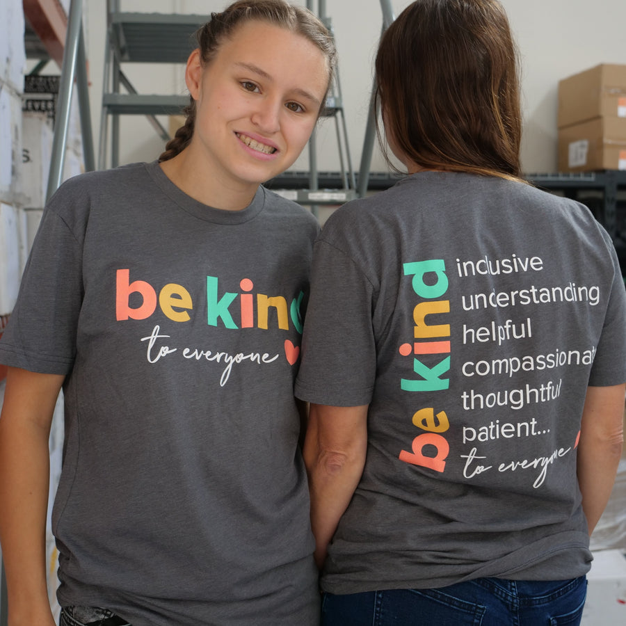 Jackie and Jordyn modeling our NEW Inclusive Be Kind to Everyone® short-sleeved tees.  Jordyn is wearing a small; Jackie is wearing a medium.
