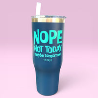 Nope 40 Oz Stainless Tumbler
