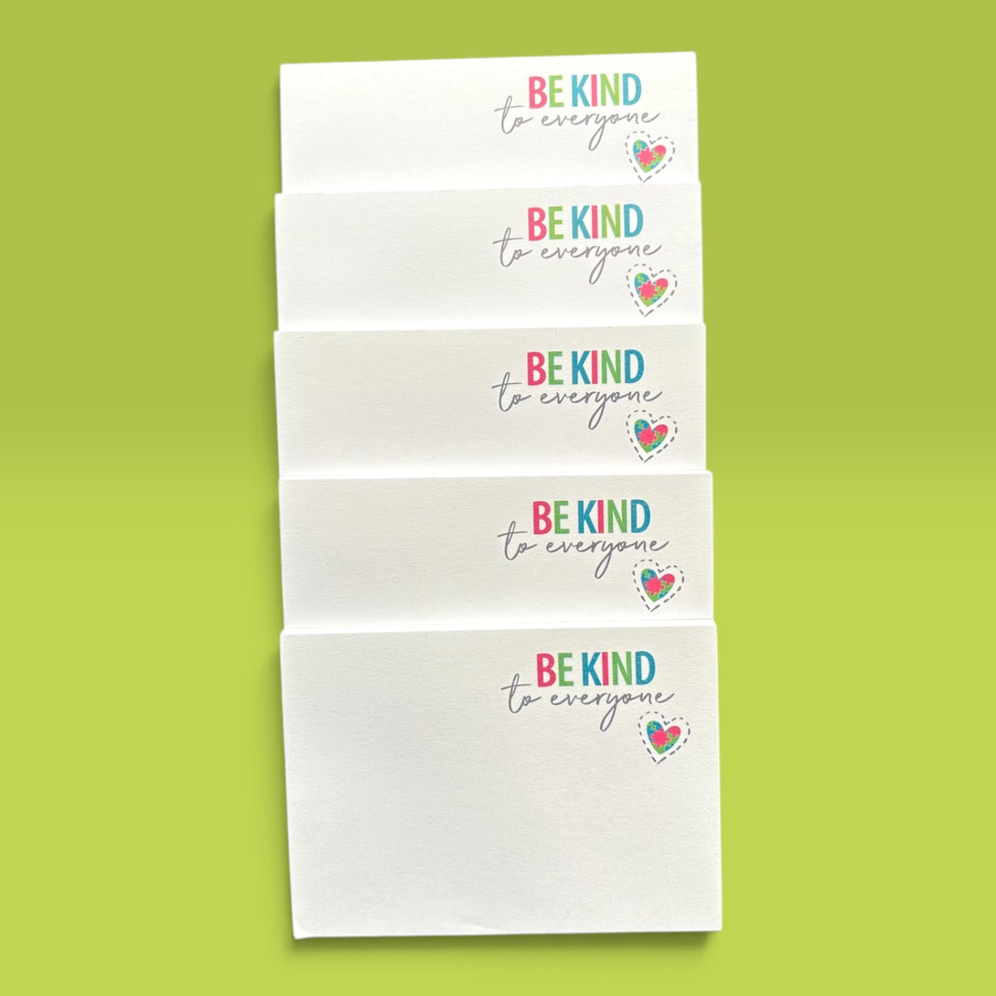Notepad Packs - Be Kind to Everyone