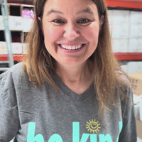 CUTE Grey V-Neck - Be Kind to Everyone