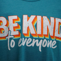 Close-up image of  our 3D Be Kind to Everyone® short-sleeve tee.