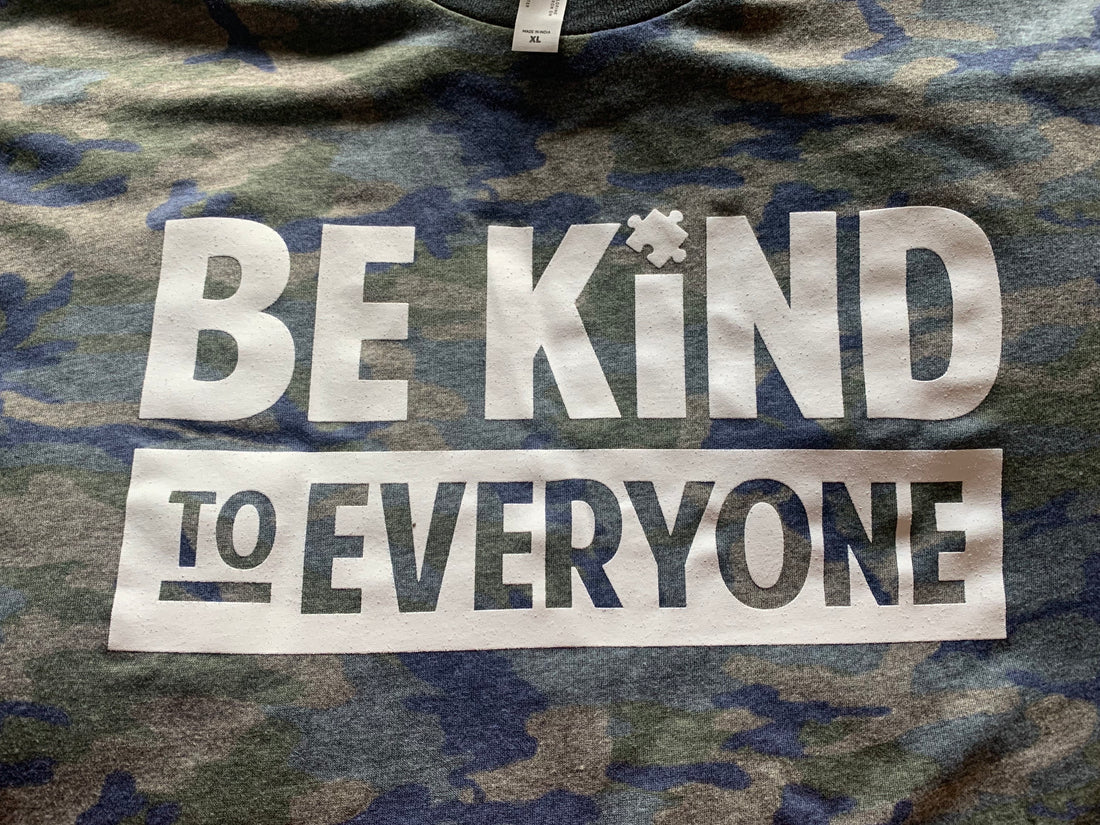 Camo -  Be Kind to Everyone Tee